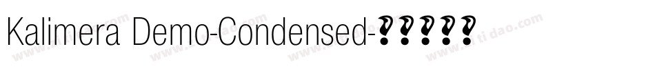 Kalimera Demo-Condensed字体转换